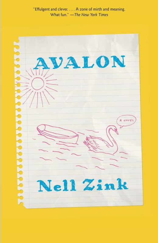 Avalon -  Nell Zink