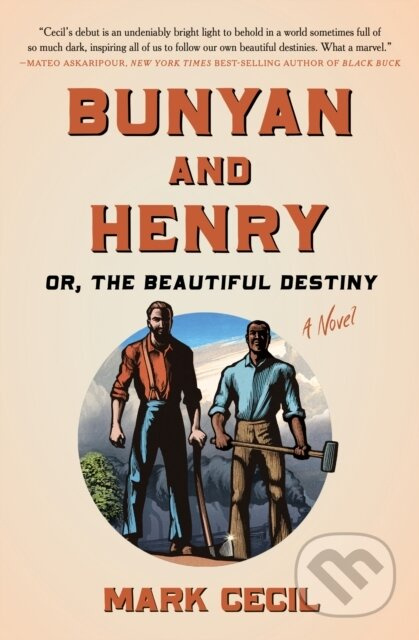 Bunyan and Henry; Or, the Beautiful Destiny (A Novel) - kniha z kategorie Mýty, pověsti a legendy