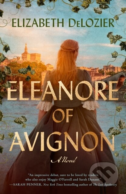Eleanore of Avignon - Elizabeth Delozier