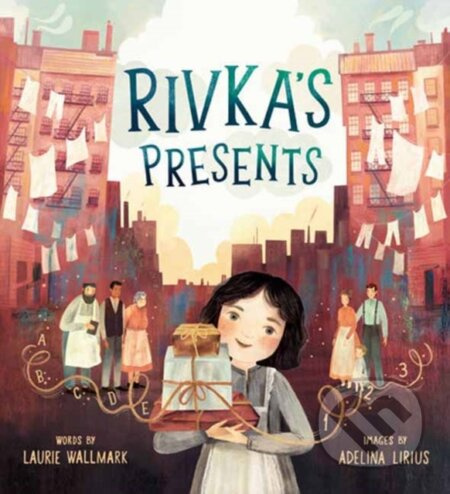 Rivka's Presents - Adelina Lirius, Laurie Wallmark - kniha z kategorie Pro děti