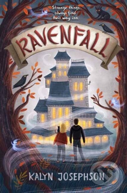 Ravenfall - Kalyn Josephson - kniha z kategorie Pro děti