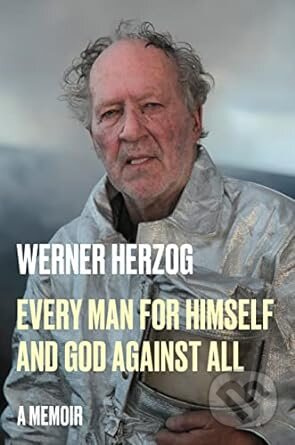 Every Man for Himself and God Against All (A Memoir) - kniha z kategorie Společenská beletrie