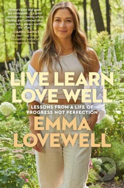 Live Learn Love Well - Lovewell Emma - kniha z kategorie Životopisy, reportáže a myšlenky