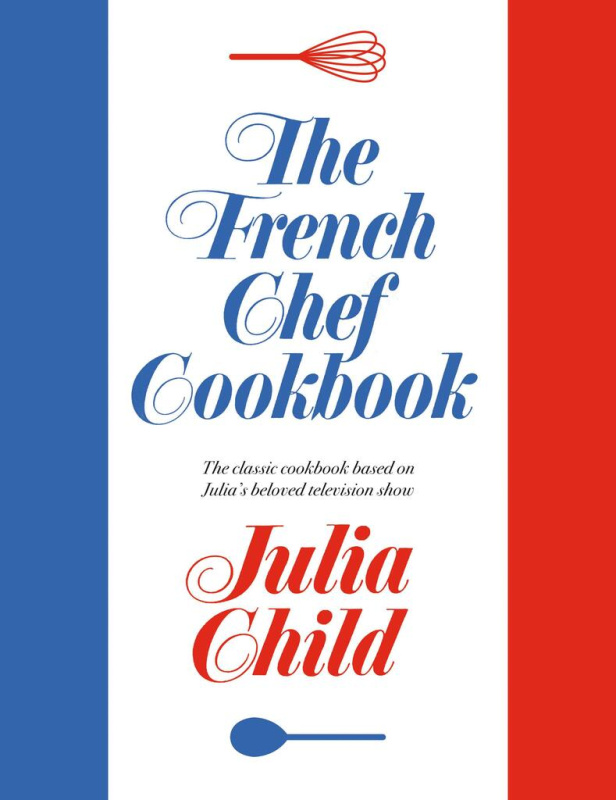 The French Chef Cookbook - Julia Child - kniha z kategorie Zdraví a životní styl