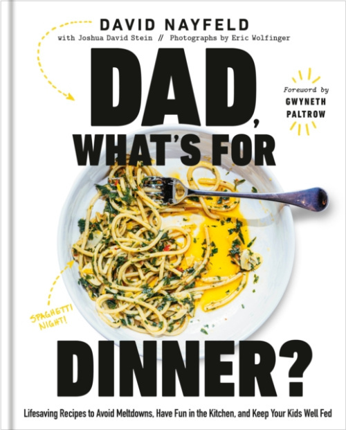 Random House USA Inc Dad, What's For Dinner? - Nayfeld, David a Stein, Joshua David
