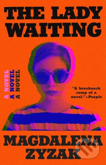 The Lady Waiting (A Novel) - Magdalena Zyzak - kniha z kategorie Společenská beletrie