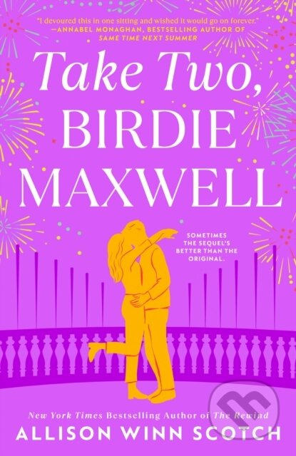Take Two, Birdie Maxwell - Allison Winn Scotch