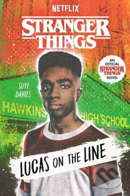 Stranger Things: Lucas on the Line - Suyi Davies - kniha z kategorie Beletrie pro děti