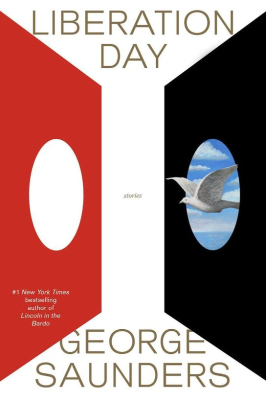 Liberation Day : Stories - George Saunders