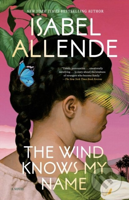 Wind Knows My Name (A Novel) - Isabel Allende - kniha z kategorie Společenská beletrie
