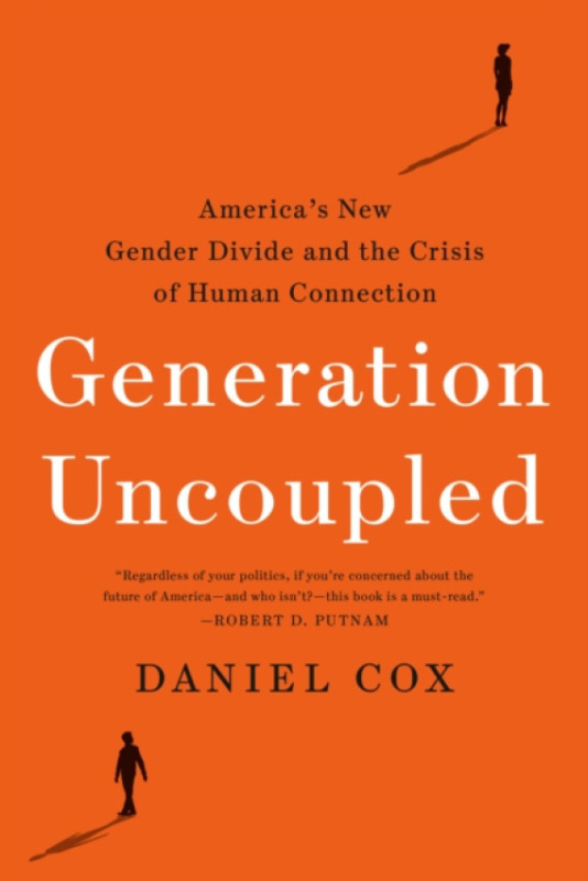 Generation Uncoupled - Daniel Cox
