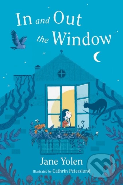 In and Out the Window - Jane Yolen - kniha z kategorie Pro děti