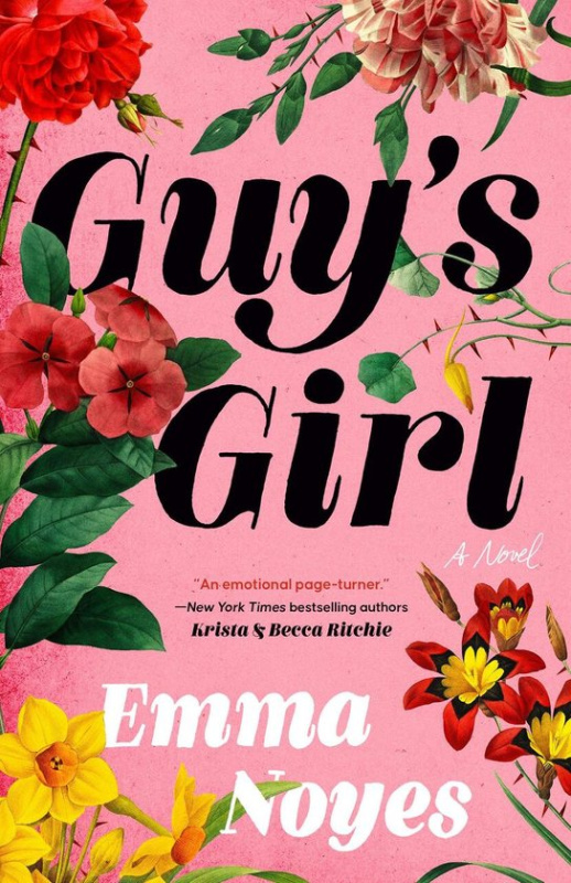 Guy's Girl -  Emma Noyes