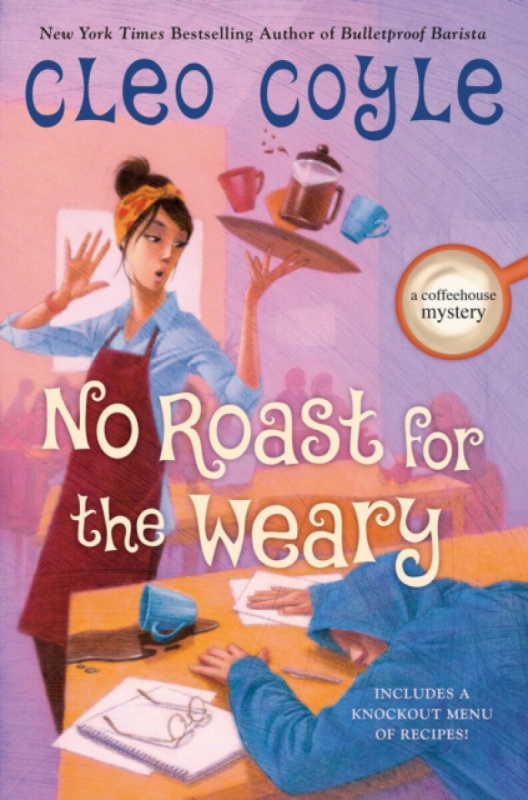 Penguin Putnam Inc No Roast for the Weary - Coyle, Cleo