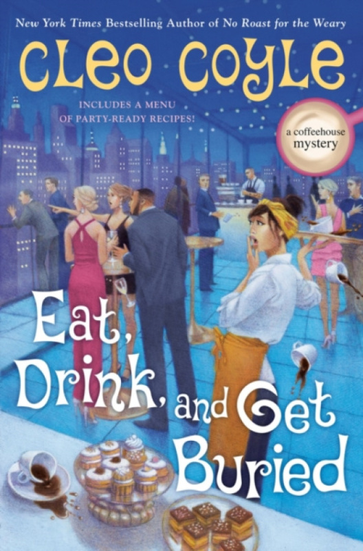 Penguin Putnam Inc Eat, Drink, and Get Buried - Coyle, Cleo