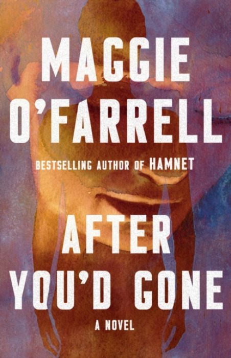 Knopf Doubleday Publishing Group After You'd Gone - O'Farrell, Maggie