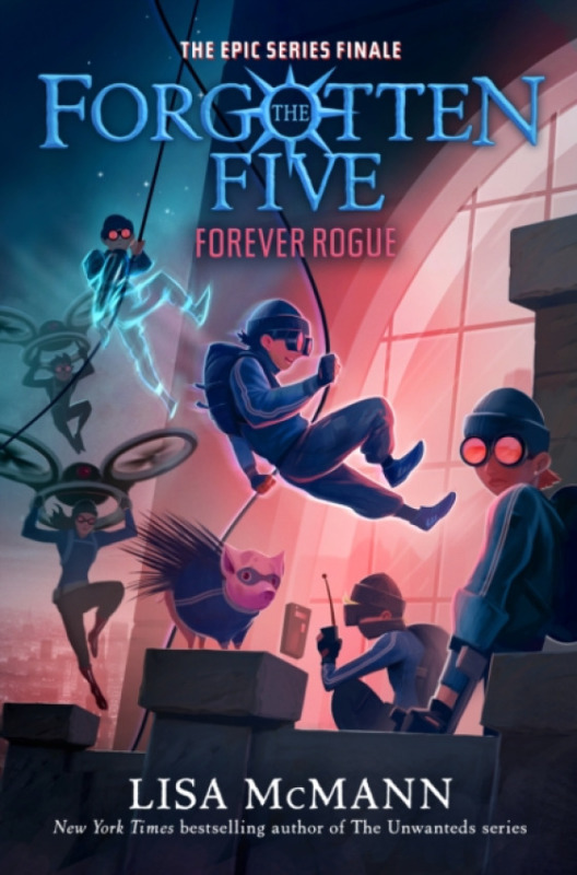 Nezadán Forever Rogue (The Forgotten Five, Book 7)