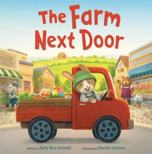 Random House USA Inc Farm Next Door - Schmitt, Kelly Rice a Santoso, Charles