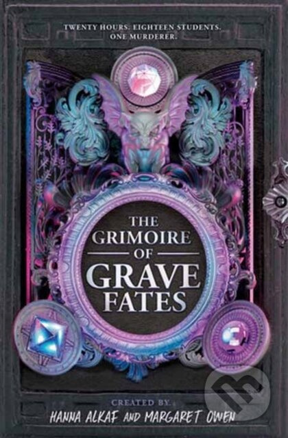 The Grimoire of Grave Fates - Hanna Alkaf, Margaret Owen - kniha z kategorie Pro děti