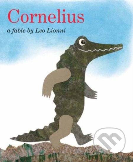 Cornelius (Oversized Board Book) - Leo Lionni - kniha z kategorie Pro děti