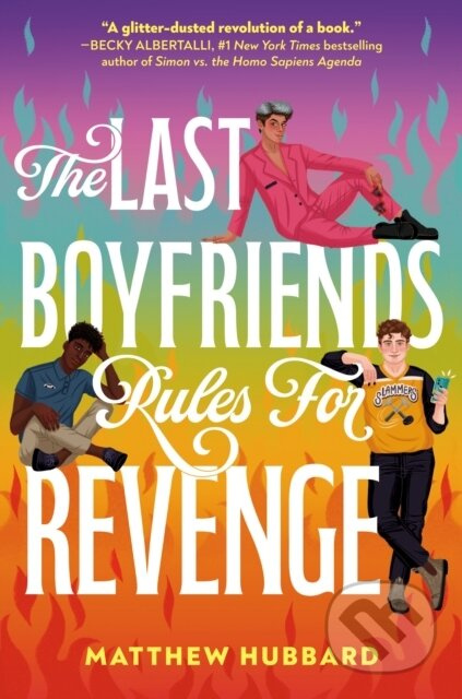 The Last Boyfriends Rules for Revenge - Matthew Hubbard - kniha z kategorie Pro děti