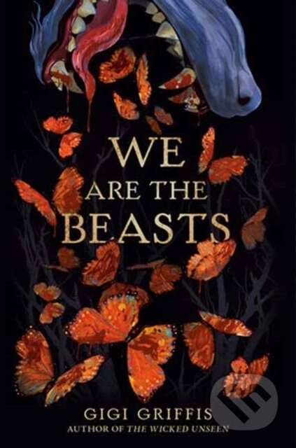 We Are the Beasts - Gigi Griffis - kniha z kategorie Pro děti