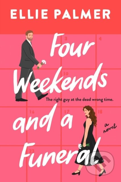 Four Weekends and a Funeral - Ellie Palmer - kniha z kategorie Romantika