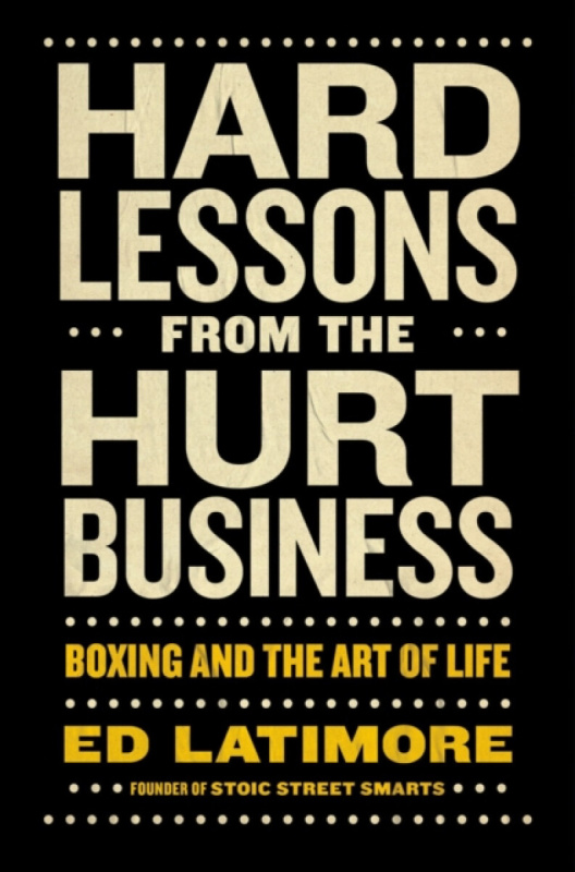 Penguin Putnam Inc Hard Lessons from the Hurt Business - Latimore, Ed