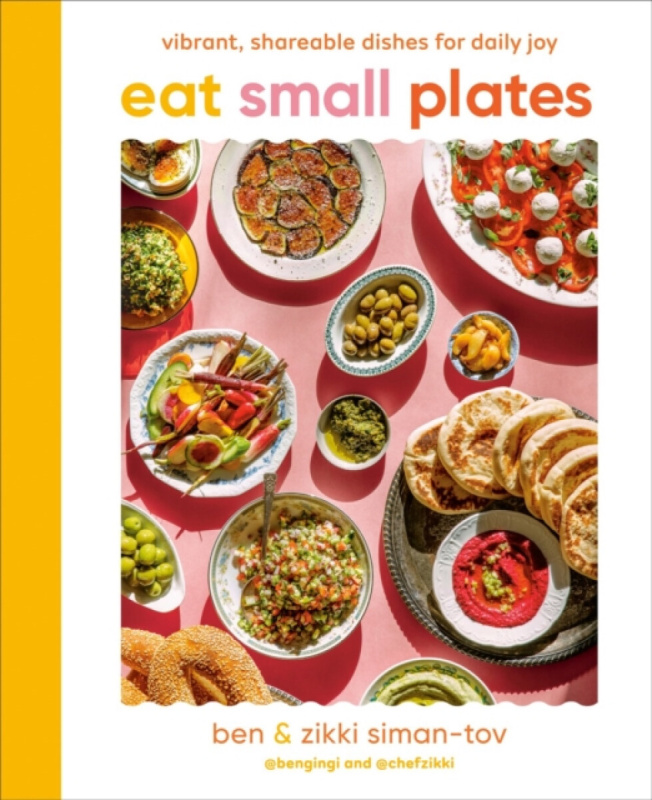Penguin Putnam Inc Eat Small Plates - Siman-Tov, Ben a Siman-Tov, Zikki