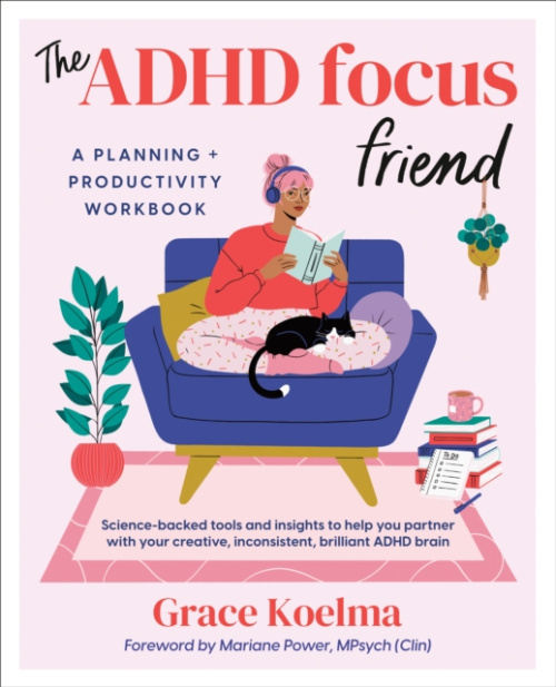 Penguin Putnam Inc ADHD Focus Friend - Koelma, Grace (Grace Koelma)
