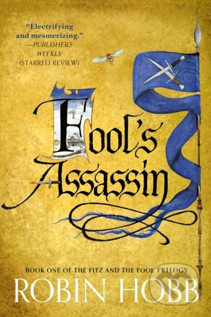 Fool's Assassin (Book One of The Fitz and the Fool Trilogy) - kniha z kategorie Fantasy