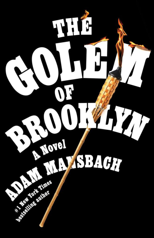 The Golem of Brooklyn (A Novel) - Adam Mansbach - kniha z kategorie Společenská beletrie