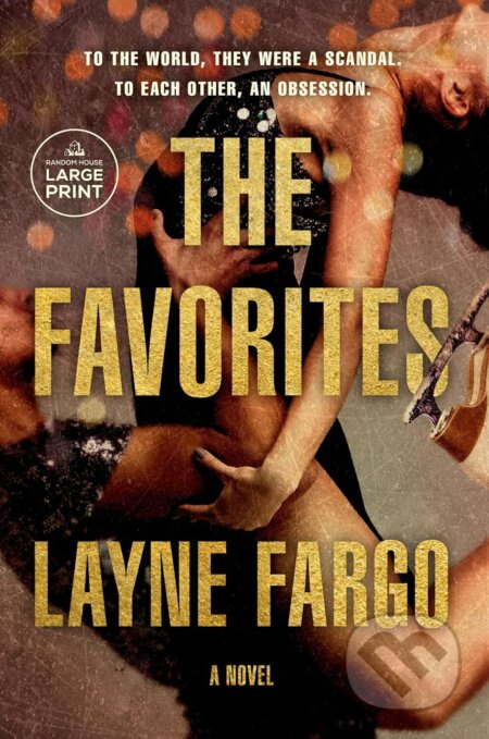 The Favorites - Layne Fargo - kniha z kategorie Romantická