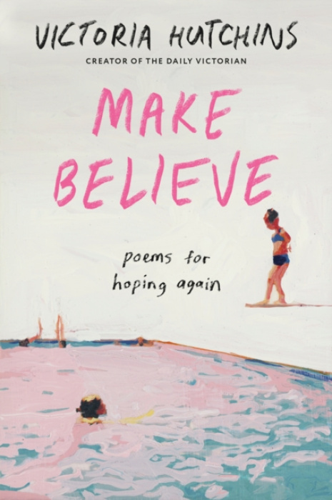 Make Believe, Poems for Hoping Again Random House USA Inc