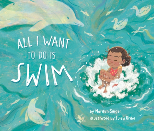 Penguin Young Readers All I Want to Do Is Swim - Singer, Marilyn