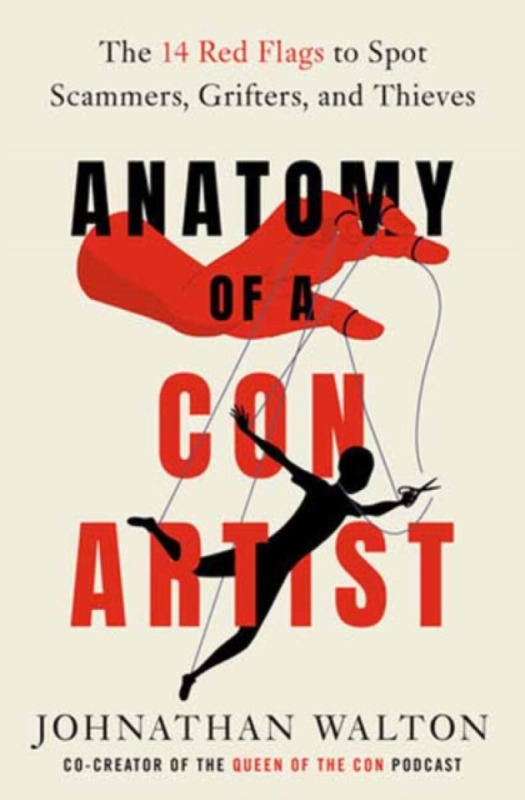 Rodale Press Anatomy of a Con Artist - Walton, Johnathan