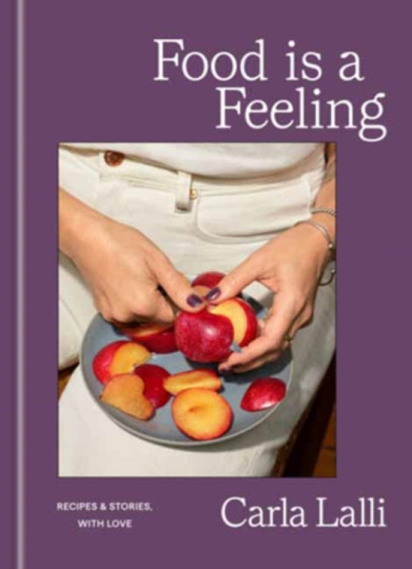 Random House USA Inc Food is a Feeling - Lalli, Carla