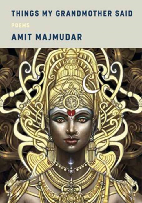 Random House USA Inc Things My Grandmother Said - Majmudar, Amit