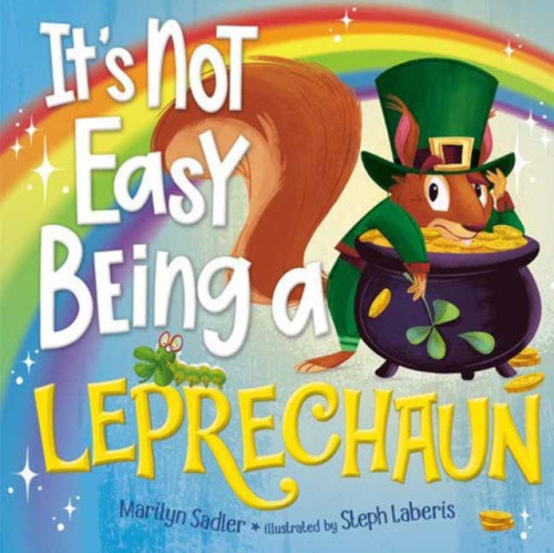 Random House USA Inc It's Not Easy Being a Leprechaun - Sadler, Marilyn a Laberis, Stephanie