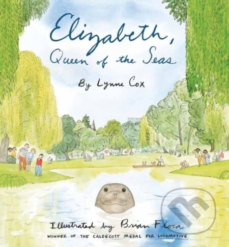 Elizabeth, Queen of the Seas - Brian Floca, Lynne Cox - kniha z kategorie Pro děti