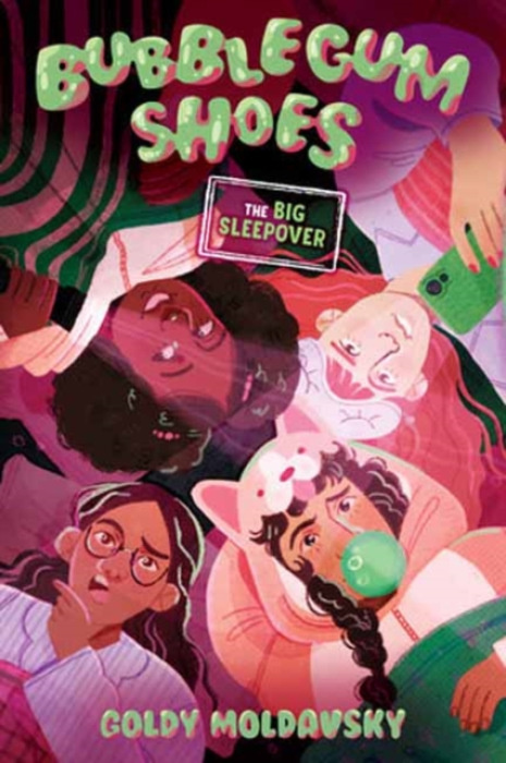 Random House USA Inc Bubblegum Shoes: The Big Sleepover - Moldavsky, Goldy