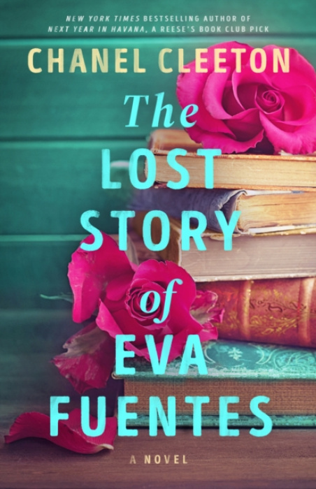 Penguin Publishing Group Lost Story of Eva Fuentes - Cleeton, Chanel