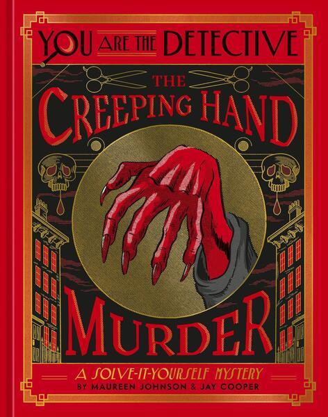 You Are the Detective: The Creeping Hand Murder (The Creeping Hand Murder) - kniha z kategorie Zdraví a životní styl