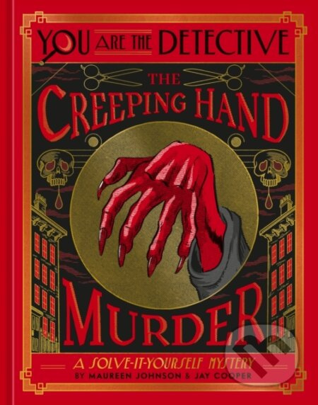 You Are the Detective: The Creeping Hand Murder (The Creeping Hand Murder) - kniha z kategorie Zdraví a životní styl