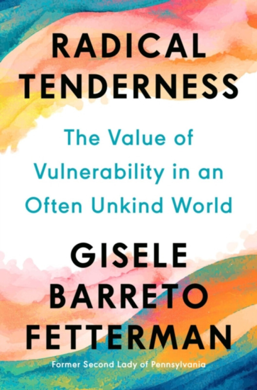 Penguin Putnam Inc Radical Tenderness - Barreto Fetterman, Gisele