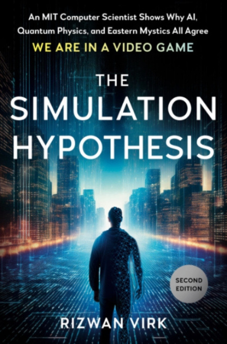 Penguin Putnam Inc Simulation Hypothesis - Virk, Rizwan (Rizwan Virk)