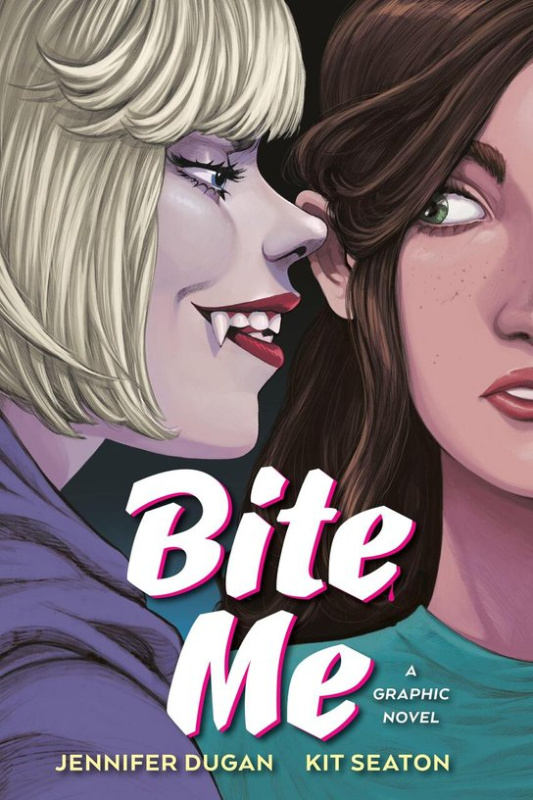 Bite Me: A Graphic Novel -  Jennifer Dugan