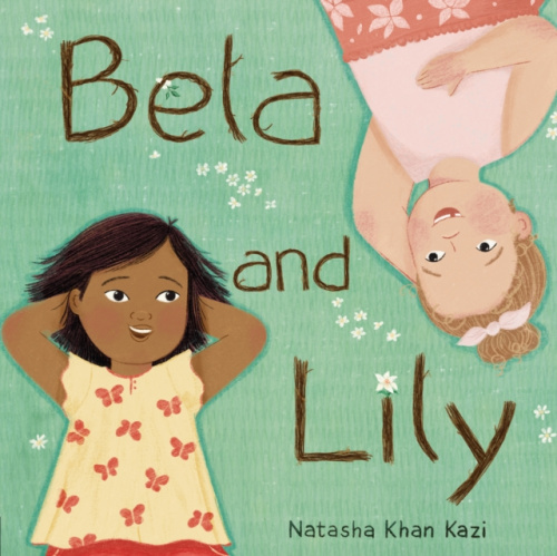Penguin Young Readers Bela and Lily - Khan Kazi, Natasha