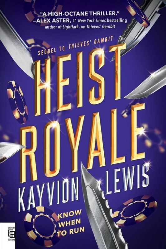 Heist Royale -  Kayvion Lewis