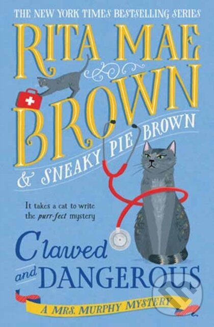 Clawed and Dangerous (A Mrs. Murphy Mystery) - Rita Mae Brown - kniha z kategorie Beletria